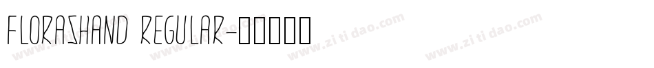 FlorasHand Regular字体转换